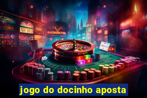 jogo do docinho aposta